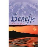 BENEFŞE - MEHMET AKAR