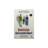 Beni En İyi Ebeveynim Anlar - Hacer Karayel