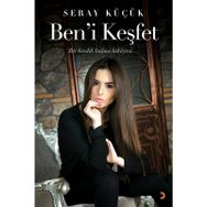 Ben'i Keşfet - Seray Küçük