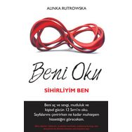 BENI OKU SIHIRLIYIM BEN - ALINKA RUTKOWSKA