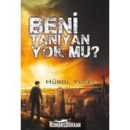 Beni Tanıyan Yok Mu - Hürol Yücel