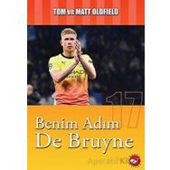 Benim Adım De Bruyne - Tom Oldfield