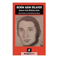 Benim Adım Dilaver - Oktay Duman Ufuk Bektaş Karakaya