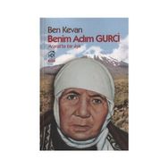 Benim Adım Gurci Ararat'ta Bir Aşk - Ben Kevan