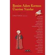 Benim Adım Kırmızı Üzerine Yazılar - Orhan Pamuk