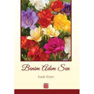 Benim Adım Sen Kadir Erten