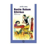 Benim Babam Sihirbaz - Aytül Akal