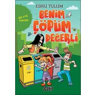 Benim Çöpüm Değerli - Bir Atık Projesi - Ebru Tulum