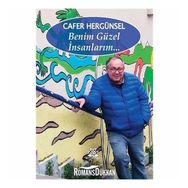Benim Güzel İnsanlarım - Cafer Hergünsel