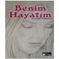 Benim Hayatım - Ayşegül Furuncu