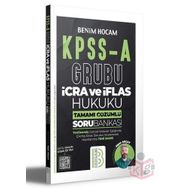 Benim Hocam Yayınları KPSS A Grubu İcra ve İflas Hukuku Tamamı Çözümlü Soru Bankası