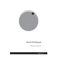 Benim İki Dünyam - Sergio Chejfec