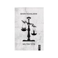 Benim İnsanlarım - Meltem Tetik