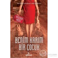 Benim Karım Bir Çocuk - Ayşenur Yazıcı