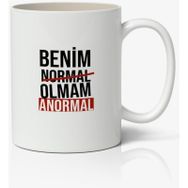 Benim Normal Olmam Anormal Yazılı Baskılı Kupa