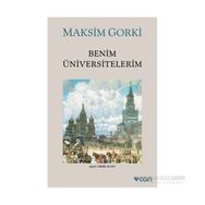 Benim Üniversitelerim - Maxim Gorky