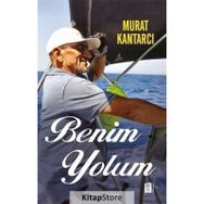 Benim Yolum Murat Kantarcı