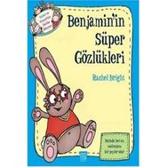 Benjamin’in Süper Gözlükleri - Rachel Bright