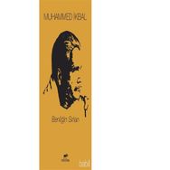 Benliğin Sırları - Muhammet İkbal
