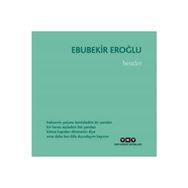 Bentler - Ebubekir Eroğlu