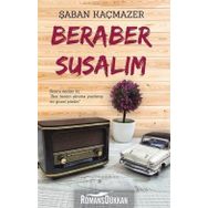 Beraber Susalım - Şaban Kaçmazer