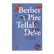 BERBER PIRE TELLAL DEVE - GÜLSEVİN KIRAL