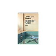 Berberin Oğlu - Gerbrand Bakker