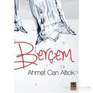 Berçem - Ahmet Can Altıok
