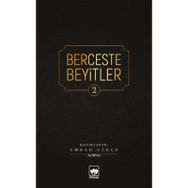 Berceste Beyitler 2 - Emrah Gökçe