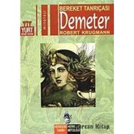 BEREKET TANRIÇASI DEMETER - ROBERT KRUGMANN