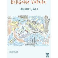 Bergama Vapuru Onur Çalı Sia Kitap