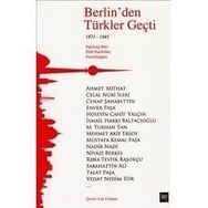 BERLIN'DEN TÜRKLER GEÇTİ 1871-1945 - INGEBORG BÖER