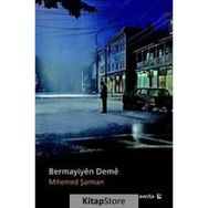Bermayiyen Deme - Mihemed Şarman