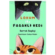 Berrak Beşikçi Lokum ile Pasaklı Kedi