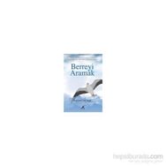 Berreyi Aramak - ilhami inceoz