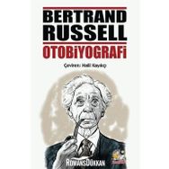 Bertrand Russel Otobiyografi - Bertrand Russell