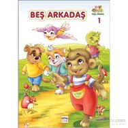 BEŞ ARKADAŞ - GENEL