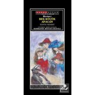 BEŞ KÜÇÜK AFACAN - EDITH NESBIT