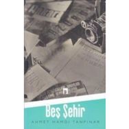 Beş Şehir - Dergah Yayınları