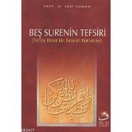 Beş Surenin Tefsiri - M. Zeki Duman