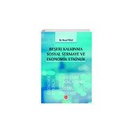Beşeri Kalkınma Sosyal Sermaye ve Ekonomik Etkinlik Resul Telli - Ekin Yayınları