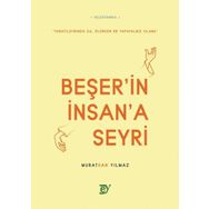 Beşerin İnsana Seyri Murathan Yılmaz Ey Yayınları