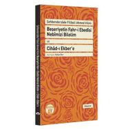 Beşeriyetin Fahr-i Ebedisi Nebimizi Bilelim ve Cihad-ı Ekbere - Kolektif