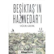 Beşiktaş'ın Haznedarı - Uğur Gedik