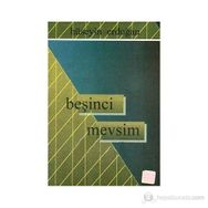 BEŞİNCİ MEVSIM - HÜSEYİN ERDOĞAN