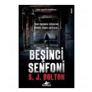 Beşinci Senfoni - S. J. Bolton