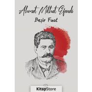 Beşir Fuat - Ahmet Mithat Efendi
