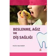 Beslenme Ağız ve Diş Sağlığı-Ankara Nobel Tıp Kitabevi