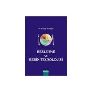 BESLENME VE BESIN TEKNOLOJISI - SAMIYE ERDOĞAN