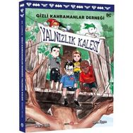 Beta Kids Gizli Kahramanlar Derneği Yalnızlık Kalesi